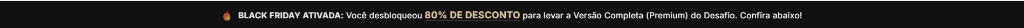 Black Friday - Você desbloqueou 80% de desconto